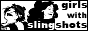 Girls With Slingshots