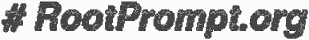 Root Prompt -- Nothing but
       UNIX