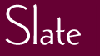 Slate
       Magazine